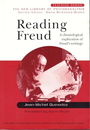 Bild des Verkufers fr Reading Freud: A Chronological Exploration of Freud's Writings. zum Verkauf von Rnnells Antikvariat AB
