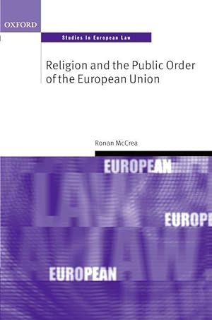 Imagen del vendedor de McCrea, R: Religion and Public Order European Union a la venta por moluna