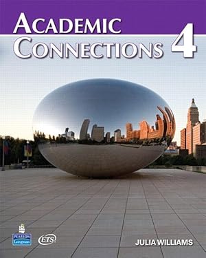 Seller image for Academic Connections 4. Student Book with MyAcademicConnectionsLab for sale by moluna