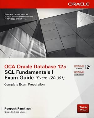 Immagine del venditore per OCA Oracle Database 12c SQL Fundamentals I Exam Guide (Exam 1Z0-061) venduto da moluna