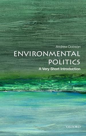 Bild des Verkufers fr Environmental Politics: A Very Short Introduction zum Verkauf von moluna