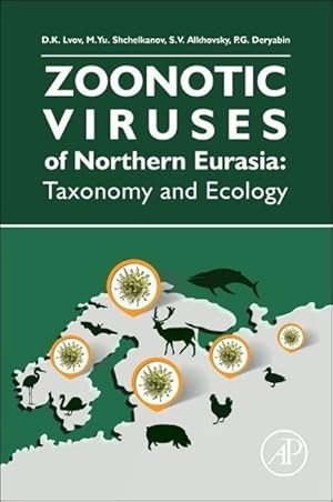 Imagen del vendedor de Zoonotic Viruses of Northern Eurasia a la venta por moluna