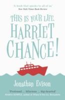 Seller image for This is Your Life, Harriet Chance! for sale by moluna