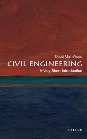 Bild des Verkufers fr Civil Engineering: A Very Short Introduction zum Verkauf von moluna