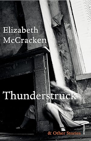 Seller image for Thunderstruck & Other Stories for sale by moluna