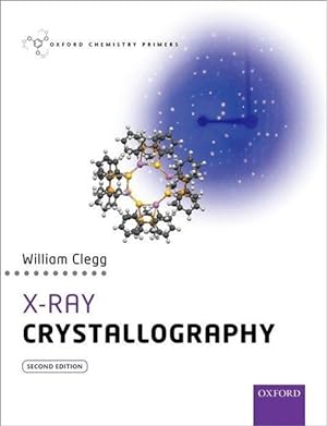 Bild des Verkufers fr X-Ray Crystallography zum Verkauf von moluna