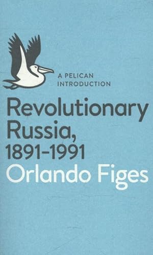 Bild des Verkufers fr Revolutionary Russia, 1891-1991 zum Verkauf von moluna