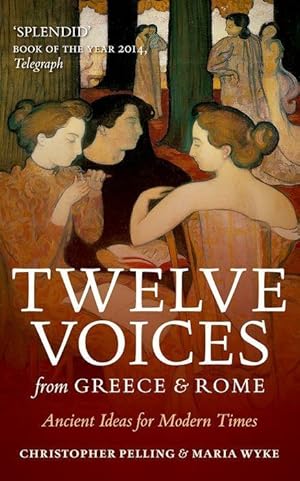 Bild des Verkufers fr Twelve Voices from Greece and Rome zum Verkauf von moluna