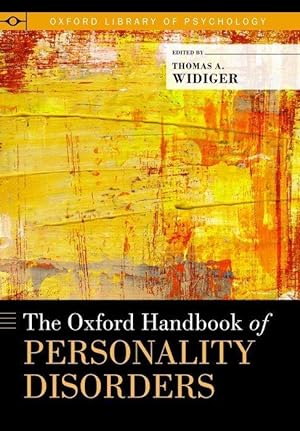 Immagine del venditore per The Oxford Handbook of Personality Disorders venduto da moluna