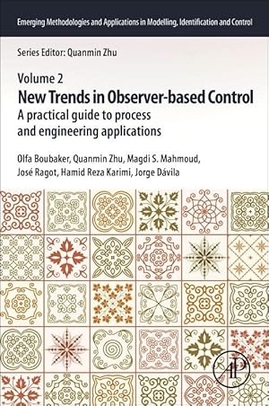 Seller image for New Trends in Observer-Based Control: A Practical Guide to Process and Engineering Applications for sale by moluna