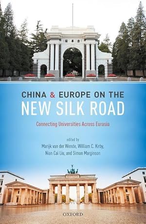 Bild des Verkufers fr China and Europe on the New Silk Road: Connecting Universities Across Eurasia zum Verkauf von moluna