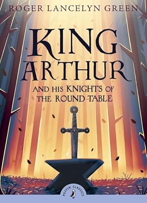 Bild des Verkufers fr King Arthur and His Knights of the Round Table zum Verkauf von moluna