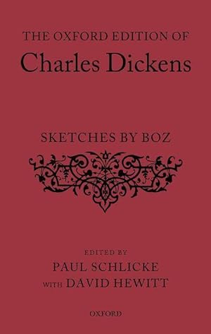 Imagen del vendedor de The Oxford Edition of Charles Dickens Sketches by Boz a la venta por moluna