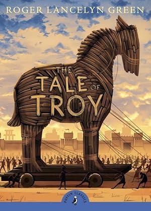 Seller image for The Tale of Troy for sale by moluna