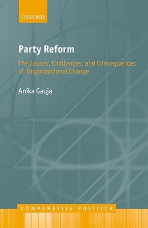 Immagine del venditore per Party Reform: The Causes, Challenges, and Consequences of Organizational Change venduto da moluna