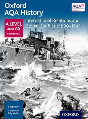Immagine del venditore per Oxford AQA History for A Level: International Relations and Global Conflict c1890-1941 venduto da moluna