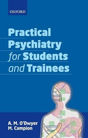 Seller image for Practical Psychiatry for Students and Trainees for sale by moluna