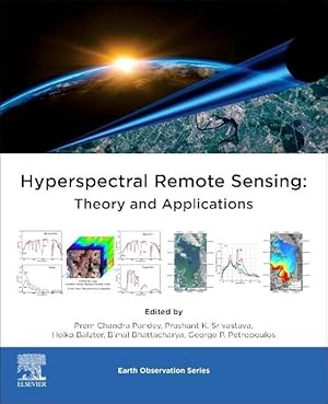 Imagen del vendedor de Hyperspectral Remote Sensing: Theory and Applications a la venta por moluna