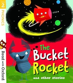 Bild des Verkufers fr Read with Oxford: Stage 2: The Bucket Rocket and Other Stories zum Verkauf von moluna