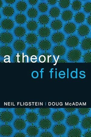 Seller image for A Theory of Fields for sale by moluna