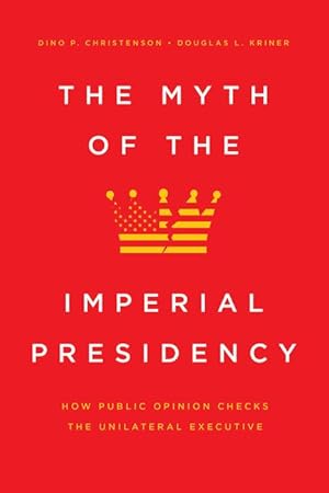 Bild des Verk�ufers f�r Myth of the Imperial Presidency zum Verkauf von moluna