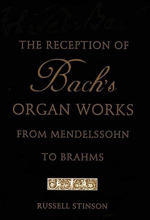 Immagine del venditore per RECEPTION OF BACHS ORGAN WORKS venduto da moluna