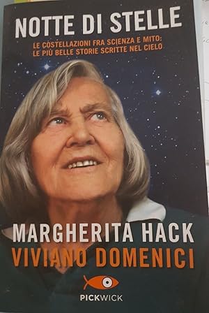 Bild des Verkufers fr NOTTE DI STELLE LE COSTELLAZIONI FRA SCIENZA E MITO, zum Verkauf von Libreria antiquaria Pagine Scolpite