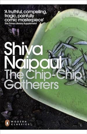 Seller image for Naipaul, S: The Chip-Chip Gatherers for sale by moluna