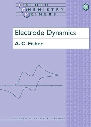 Seller image for Fisher, A: Electrode Dynamics for sale by moluna