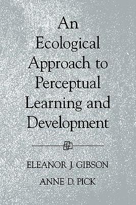 Imagen del vendedor de Gibson, E: An Ecological Approach to Perceptual Learning and a la venta por moluna