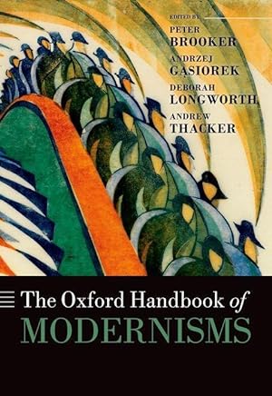 Immagine del venditore per The Oxford Handbook of Modernisms venduto da moluna