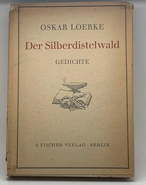 Der Silberdistelwald. Gedichte.