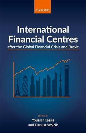 Bild des Verkufers fr International Financial Centres after the Global Financial Crisis and Brexit zum Verkauf von moluna