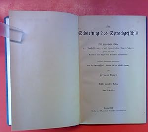 Imagen del vendedor de Zur Schrfung des Sprachgefhls. 200 fehlerhafte Stze mit Verbesserungen und sprachlichen Bemerkungen. Sechste, vermehrte Auflage. a la venta por biblion2