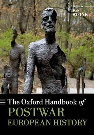 Bild des Verkufers fr The Oxford Handbook of Postwar European History zum Verkauf von moluna