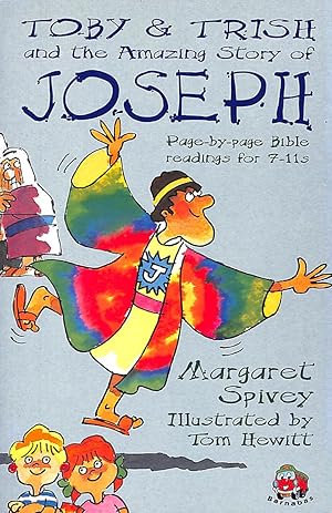 Immagine del venditore per Toby and Trish and the Amazing Story of Joseph (Amazing Books) venduto da M Godding Books Ltd