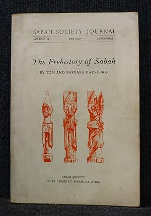 Seller image for The Prehistory of Sabah for sale by Trumpington Fine Books Limited