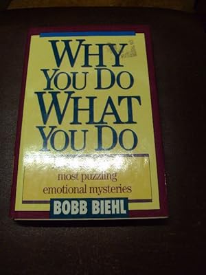 Seller image for WHY YOU DO WHAT YOU DO for sale by LIBRERIA AZACAN