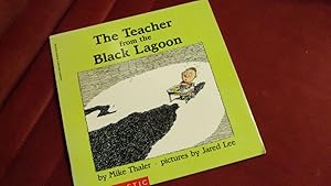 Seller image for THE TEACHER FROM THE BLACK LAGOON for sale by LIBRERIA AZACAN