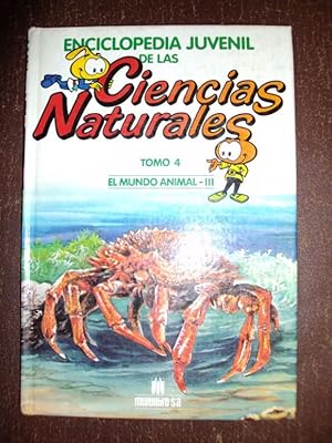 Imagen del vendedor de ENCICLOPEDIA JUVENIL DE LAS CIENCIAS NATURALES, EL MUNDO ANIMAL III a la venta por LIBRERIA AZACAN