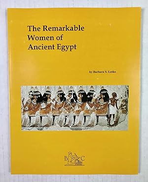 Seller image for The Remarkable Women of Ancient Egypt for sale by Meretseger Books