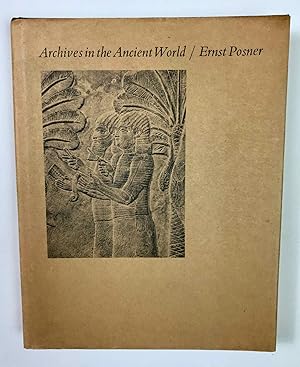 Image du vendeur pour Archives in the Ancient World mis en vente par Meretseger Books