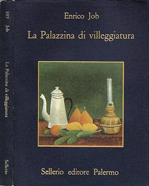 Seller image for La Palazzina di villeggiatura for sale by Biblioteca di Babele