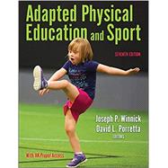 Seller image for Adapted Physical Education and Sport 7th Edition With HKPropel Access for sale by eCampus