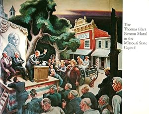 The Thomas Hart Benton Mural in the Missouri State Capitol: A Social History of the State of Miss...