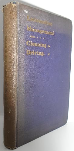 Bild des Verkufers fr Locomotive Management From Cleaning to Driving zum Verkauf von Juniper Books