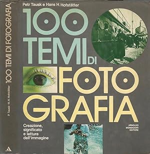 Seller image for 100 temi di fotografia for sale by Biblioteca di Babele