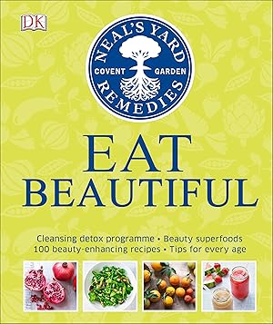 Seller image for Neal\ s Yard Remedies Eat Beautiful for sale by moluna