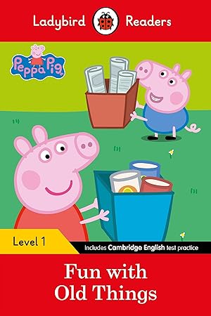 Bild des Verkufers fr Peppa Pig: Fun with Old Things - Ladybird Readers Level 1 zum Verkauf von moluna