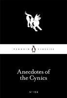 Seller image for Anecdotes of the Cynics for sale by moluna
